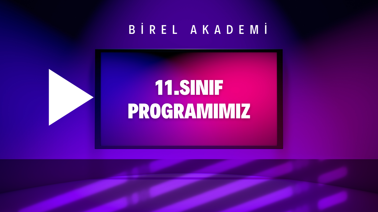 11. SINIF PROGAMIMIZ